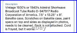 Vintage 30's Or 40's Bakelite Admiral Shortwave Broadcast Tube Radio AM & SW